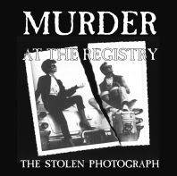 Murder At The Registry : The Stolen Photograph